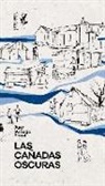 Las ca&ntilde;adas oscuras