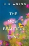 N. K. Aning - The Most Beautiful Thing