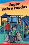 Monika Davies, Chris King - Jugar Sobre Ruedas