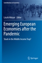 László Mátyás - Emerging European Economies after the Pandemic