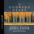 John Piper, David Cochran Heath - Godward Heart: Treasuring the God Who Loves You (Audio book)