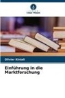 Olivier Kiniali - Einführung in die Marktforschung