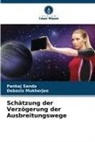 Debasis Mukherjee, Pankaj Sanda - Schätzung der Verzögerung der Ausbreitungswege