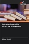 Olivier Kiniali - Introduzione alle ricerche di mercato
