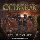 Joshua C. Chadd, Graham Halstead - Outbreak (Hörbuch)