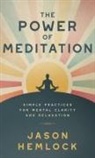 Jason Hemlock - The Power of Meditation
