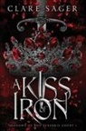 Clare Sager - A Kiss of Iron