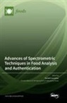 Advances of Spectrometric Techniques in Food Analysis and Authentication