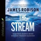 James Robison, Maurice England - Stream Lib/E: Refreshing Hearts and Minds, Renewing Freedom's Blessing (Audio book)