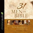 Holman Bible Staff, Al Kessel - 31 Men of the Bible Lib/E: Who They Were and What We Can Learn from Them Today (Hörbuch)