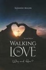 Suzanne Miller - Walking In Love
