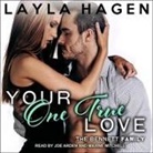 Layla Hagen, Joe Arden, Maxine Mitchell - Your One True Love (Audio book)