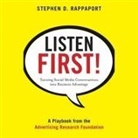 Stephen D. Rappaport, Bart Flynn - Listen First! Lib/E: Turning Social Media Conversations Into Business Advantage (Audio book)