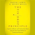 David Lewis, G. Riley Mills, Karen Saltus - The Pin Drop Principle Lib/E: Captivate, Influence, and Communicate Better Using the Time-Tested Methods of Professional Performers (Audiolibro)