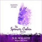 N. R. Walker, Joel Leslie - Yanni's Story (Audio book)
