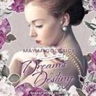 May Mcgoldrick, Sienna Frances - Dreams of Destiny (Audiolibro)