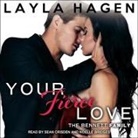Layla Hagen, Noelle Bridges, Sean Crisden - Your Fierce Love Lib/E (Audio book)