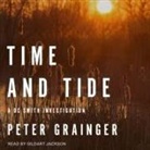 Peter Grainger, Gildart Jackson - Time and Tide Lib/E (Hörbuch)