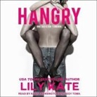 Lily Kate, Kasha Kensington, Iggy Toma - Hangry Lib/E (Hörbuch)
