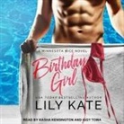 Lily Kate, Kasha Kensington, Iggy Toma - Birthday Girl Lib/E: A Contemporary Sports Romantic Comedy (Hörbuch)
