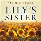 Karen J. Hasley, Callie Beaulieu - Lily's Sister (Audiolibro)