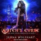 Jenna Wolfhart, Piper Goodeve - Witch's Curse Lib/E (Audio book)