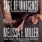 Melissa F. Miller, Vanessa Daniels - Sage of Innocence (Hörbuch)