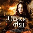 M. J. Haag, Becca Vincenza, Dara Rosenberg - Demon Ash Lib/E (Audio book)