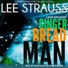 Lee Strauss, Reba Buhr, Roger Wayne - Gingerbread Man: A Marlow and Sage Mystery (Hörbuch)