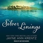 Jayne Ann Krentz, Amy Mcfadden - Silver Linings Lib/E (Hörbuch)