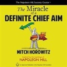 Mitch Horowitz, Mitch Horowitz - The Miracle of a Definite Chief Aim (Hörbuch)