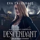 Eva Truesdale, Vanessa Johansson - Descendant (Audio book)