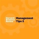 Harvard Business Review, Barry Abrams - Management Tips 2 Lib/E: From Harvard Business Review (Hörbuch)