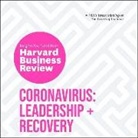 Harvard Business Review, Mike Lenz - Coronavirus: Leadership and Recovery: The Insights You Need from Harvard Business Review (Hörbuch)