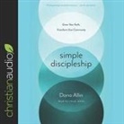 Dana Allin, Lloyd James - Simple Discipleship Lib/E: Grow Your Faith, Transform Your Community (Audio book)