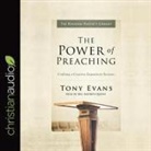 Tony Evans, Bill Andrew Quinn - Power of Preaching Lib/E: Crafting a Creative Expository Sermon (Audio book)