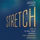 Karie Willyerd - Stretch: How to Future-Proof Yourself for Tomorrow's Workplace (Audio book)