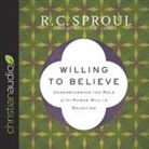 R. C. Sproul, George W. Sarris - Willing to Believe Lib/E: Understanding the Role of the Human Will in Salvation (Audiolibro)