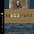 Stephen J. Nichols, R. C. Sproul, Bob Souer - Legacy of Luther Lib/E (Audio book)