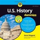 Steve Wiegand, Al Kessel - U.S. History for Dummies: 4th Edition (Audio book)