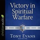 Tony Evans, Mirron Willis - Victory in Spiritual Warfare Lib/E: Outfitting Yourself for the Battle (Audio book)