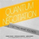 Jonathan Yen - Quantum Negotiation: The Art of Getting What You Need (Audio book)