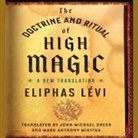 Sean Pratt - The Doctrine and Ritual High Magic Lib/E: A New Translation (Hörbuch)