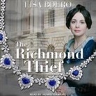 Lisa Boero, Henrietta Meire - The Richmond Thief Lib/E (Hörbuch)
