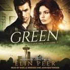 Elin Peer, Noelle Bridges, John Masterson - Green (Audio book)