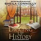 Sheila Connolly, Marguerite Gavin - Digging Up History (Livre audio)