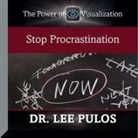 Lee Pulos, Lee Pulos - Stop Procrastination (Audio book)