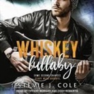 Stevie J. Cole, Tiffany Morgan, Cody Roberts - Whiskey Lullaby (Audio book)