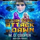 M. D. Cooper, Cris Dukehart - Return to Sol: Attack at Dawn (Audio book)