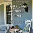 Glenda C. Manus, Cody Roberts - Sweet Tea and Southern Grace (Audio book)